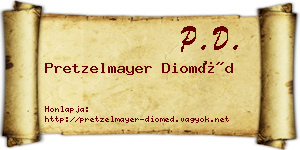 Pretzelmayer Dioméd névjegykártya